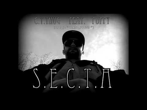 C.T.Thug feat. Poppy - S.E.C.T.A.
