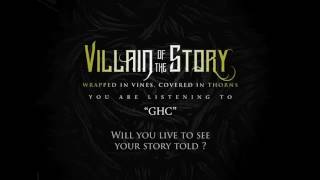Villain of the Story - GHC (Lyrics video)