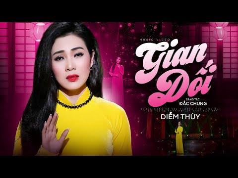 Gian Dối - Diễm Thùy (Official Music Video) | Lỡ yêu rồi sao không thành duyên nợ...