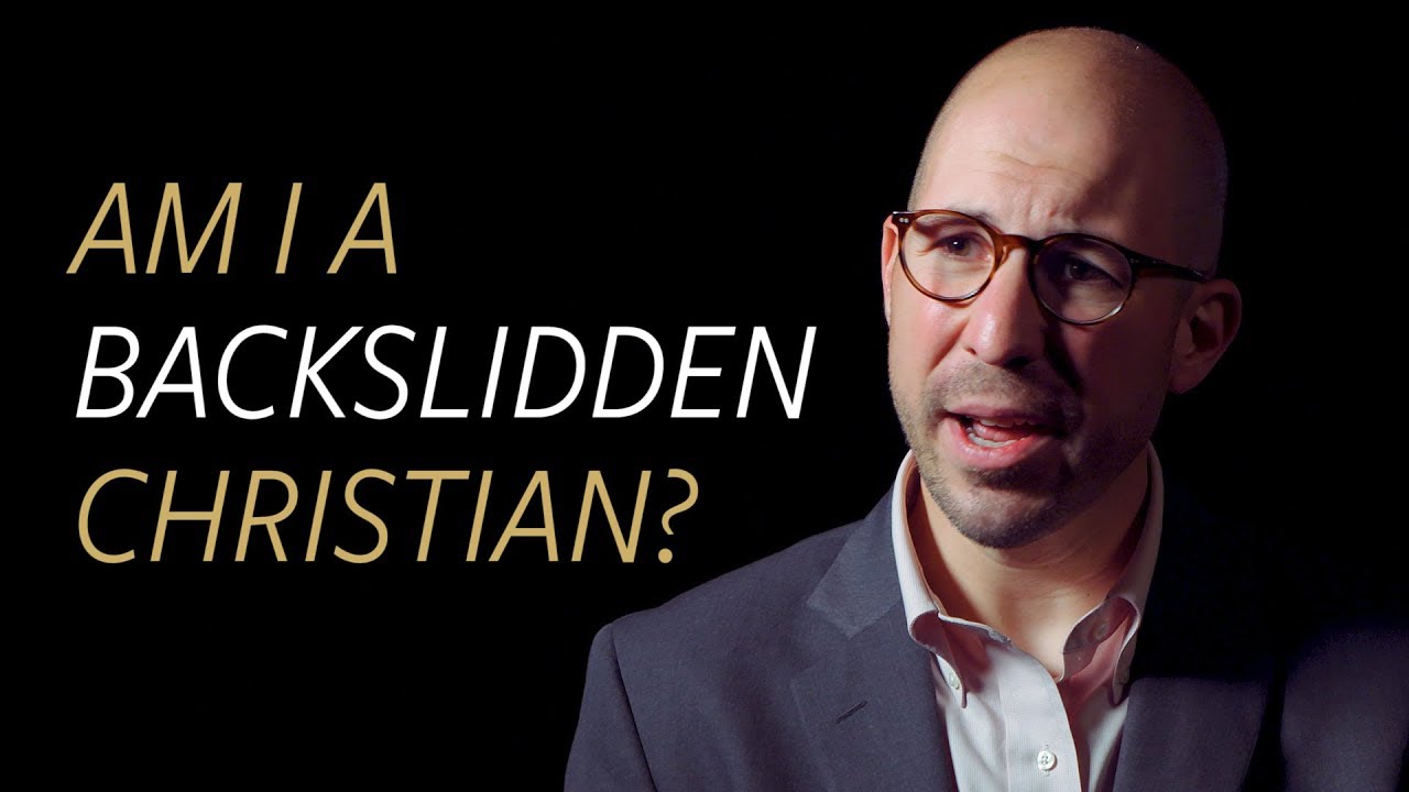 Am I a backslidden Christian or an unbeliever?