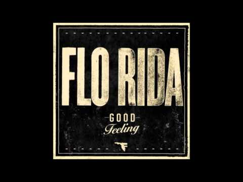 Flo Rida - Good Feeling