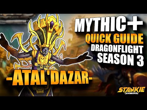 10.2 Mythic+ Atal'Dazar | Boss & Trash Mechanics | - Dragonflight Season 3