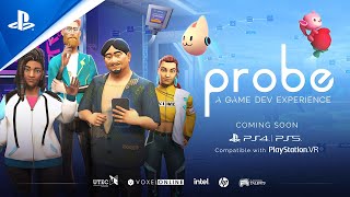 PlayStation Probe: A Game Dev Experience - Launch Trailer | PS5, PS4, PS VR anuncio