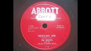 Jim Reeves &#39;Mexican Joe&#39; 1953 78 rpm