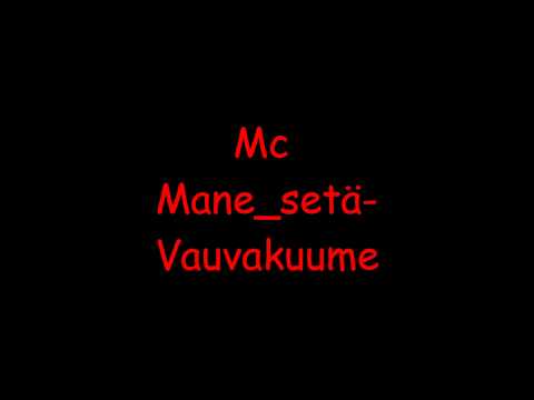 Mc Mane - Vauvakuume