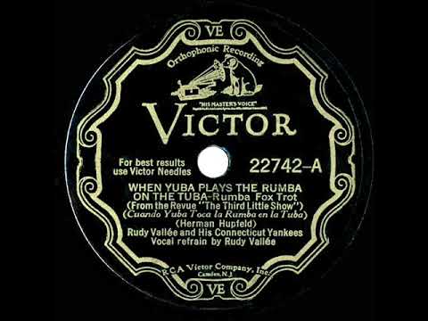1931 HITS ARCHIVE: When Yuba Plays The Rhumba On The Tuba - Rudy Vallee
