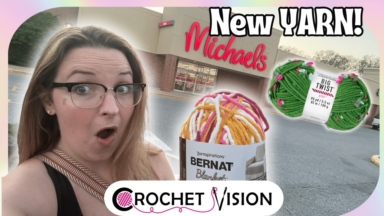 New Yarn at Michael’s You Need to See 👀