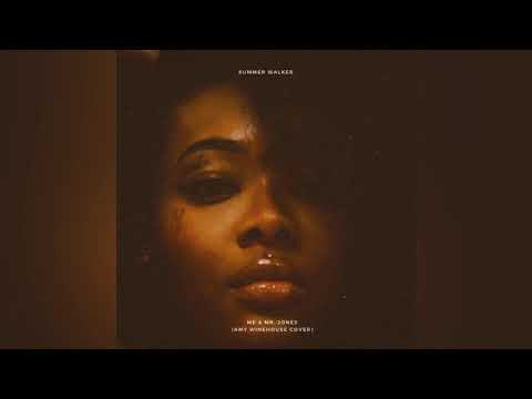 summer walker - me & mr. jones (amy winehouse cover)