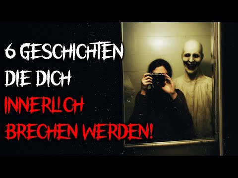 6 Horror-Stories, die du niemals zu Ende hören wolltest! | Creepypasta Deutsch