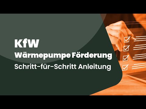 Wärmepumpe Förderung 2026: KfW Antrag Schritt Für Schritt