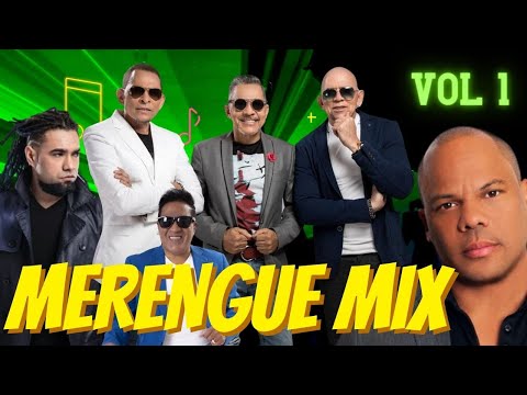 Merengue Mix Vol 1 PARA GOZAR 🥁 🎼
