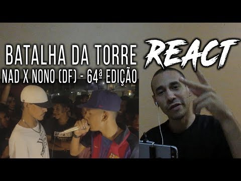 Nad x Nono (DF) - 64ª Batalha da Torre | REACT