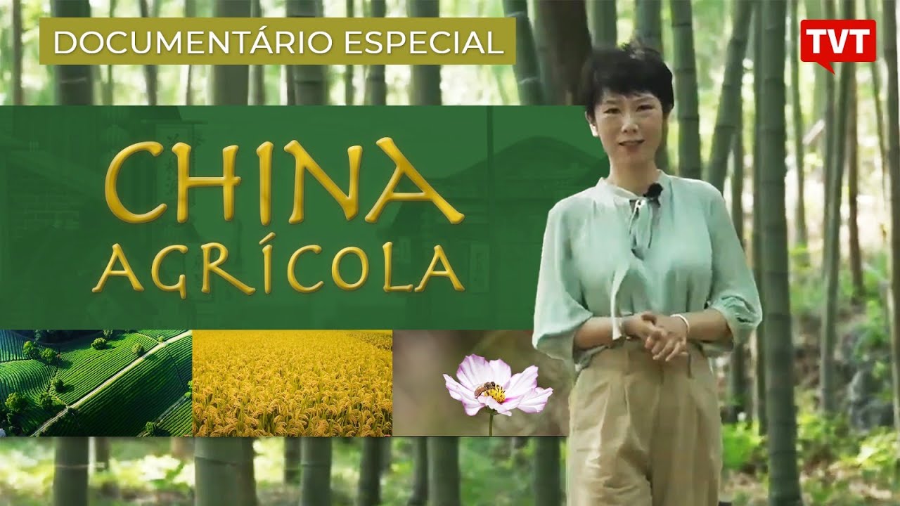 China Agrícola | Documentário Especial