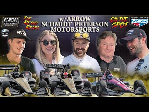 "ON THE SPOT" W/ARROW SCHMIDT PETERSON MOTORSPORTS