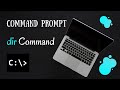 dir Command - List out files and sub-directories | Command Prompt