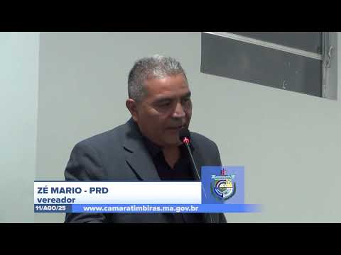  SESSÃO DIA 11/08/2025 – PRONUNCIAMENTO DO VEREADOR ZÉ MÁRIO