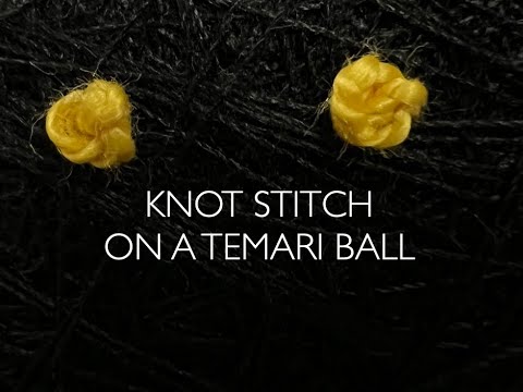 Knot stitch on Temari #temari #temariball #temaritutorial