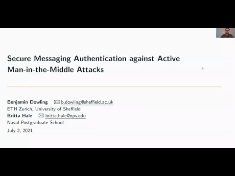IEEE EuroS&P 2021 - Secure Messaging Authentication against Active Man-in-the-Middle Attacks