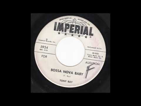 Tony Ray - Bossa Nova Baby (Imperial)