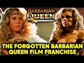 Entire Barbarian Queen Franchise Explored Discover The Hidden Sword Sorcery Gem Of The Film World