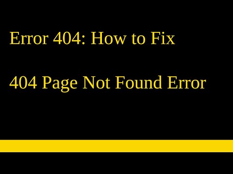 Error 404: How to Fix 404 Page Not Found Error