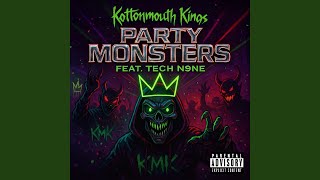 Party Monsters (feat. Tech N9ne)