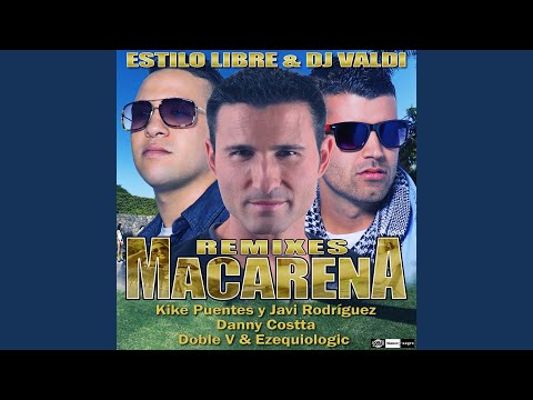 Macarena (Kike Puentes & Javi Rodriguez Remix)