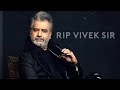 Rip Vivek Sir Rip Vivek Actor Vivek Rip Vivek Whatsapp Status Sk Efx