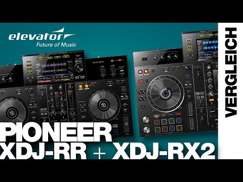 Pioneer XDJ RR & Pioneer XDJ RX2 - Vergleich