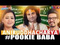 Pookie Baba Edition Aniruddhacharyaji Funniest Moments