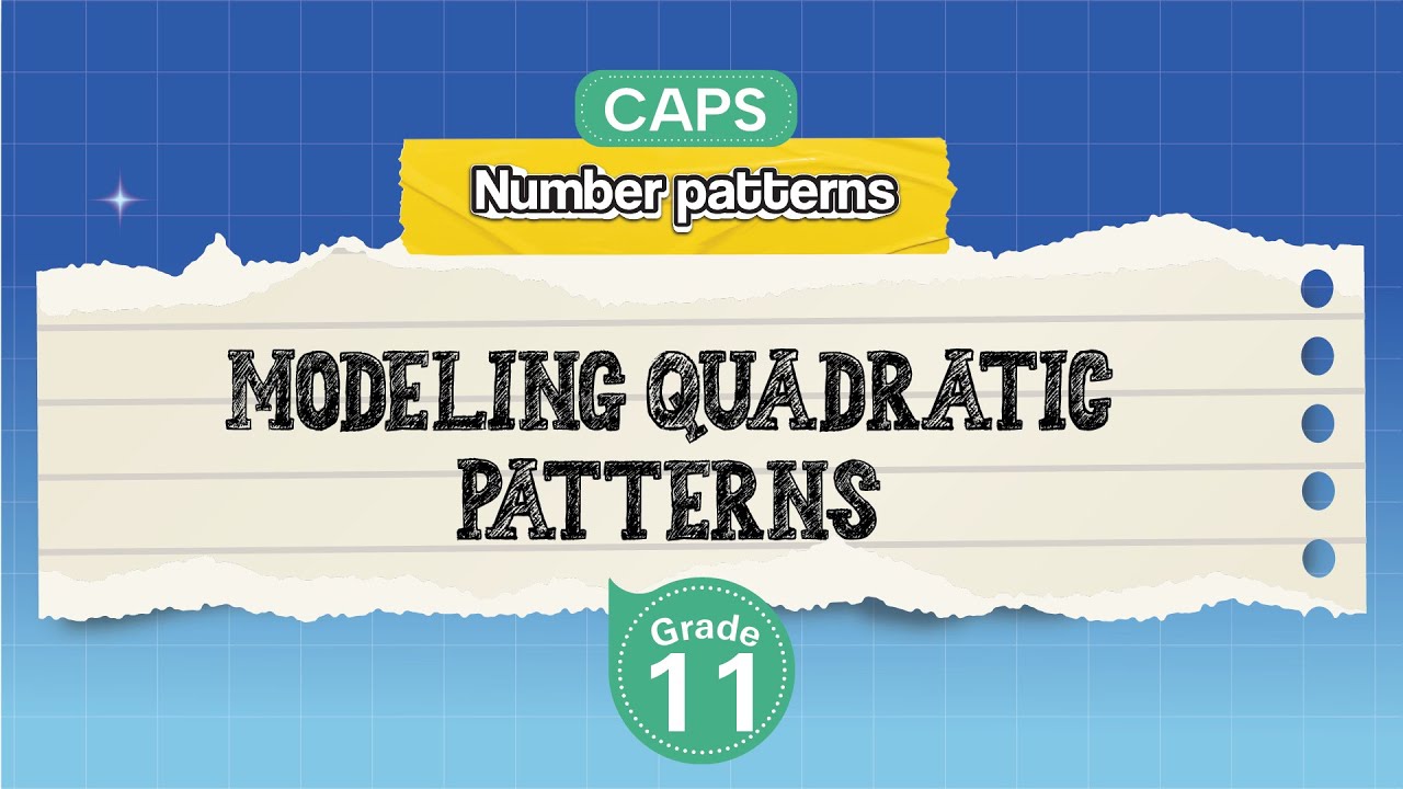 [GRADE 11] Modeling Quadratic Patterns