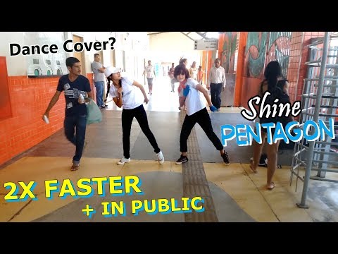 [IN PUBLIC + 2X FASTER] PENTAGON (펜타곤) - Shine (빛나리) - Dance Cover? by Frost & Vitória