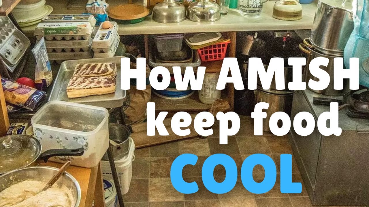 3 Ways Amish Keep Food COLD