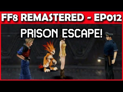 Let's Play Final Fantasy 8 Remastered LIVE - D District Prison Escape! - Part 12