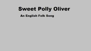 Sweet Polly Oliver