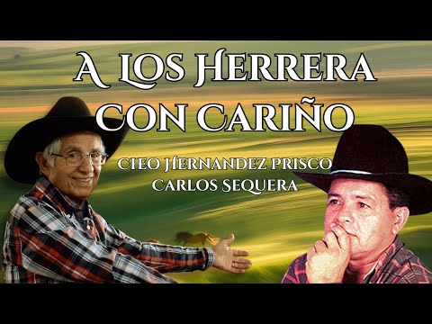 Cheo Hernandez Prisco, Carlos Sequera - A Los Herrera Con Cariño (Video Audio Oficial)
