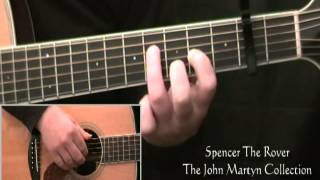 How To Play Spencer The Rover John Martyn