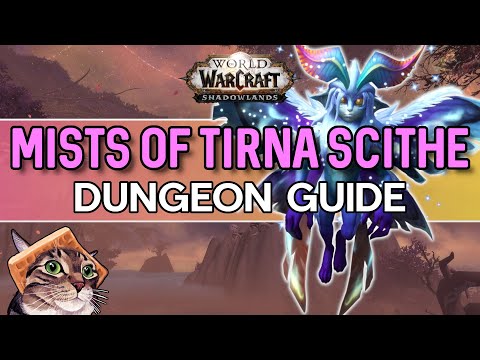 Mists of Tirna Scithe Mythic Dungeon Guide