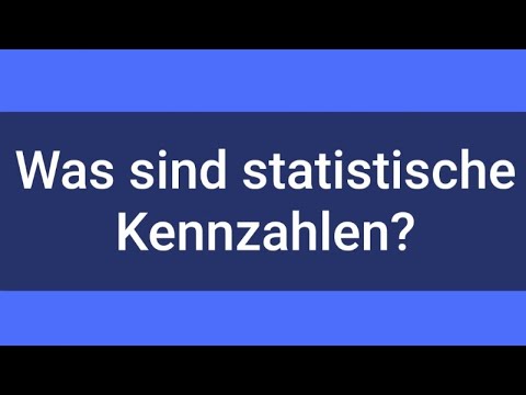 Statistische Kennzahlen einfach erklärt + Anwendungsbeispiel