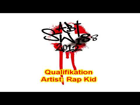 Rap Kid - Swiss ABT 2012 Qualifikation