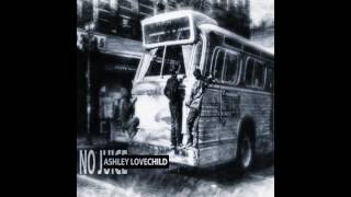 Ashley Lovechild - No Juice (Audio)