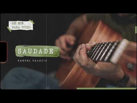 Saudade - Fanuel Palácio #4