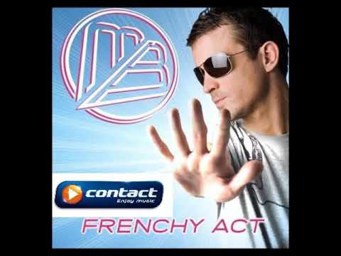 Mathieu Bouthier (Frenchy Act #75) Univers & Mix Contact FM (2008)