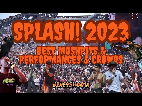 SPLASH! 2023 BEST OF MOSHPITS, PERFORMANCES, CROWDS (mit HAFTBEFEHL, YEAT, LIL UZI, SKI MASK...)