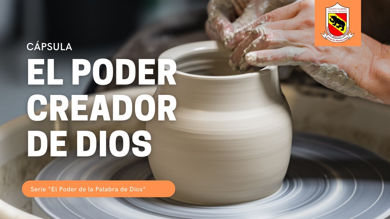 EL PODER CREADOR DE DIOS | SERIE:  EL PODER DE LA PALABRA DE DIOS | MES DE LA BIBLIA