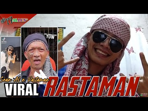 RASTAMAN - Sean Al x Rastaman | Vibes by Allen Villacarlos