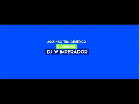 Mc Braço - pra esse cara dei de tudo o tempo inteiro -  DJ W IMPERADOR