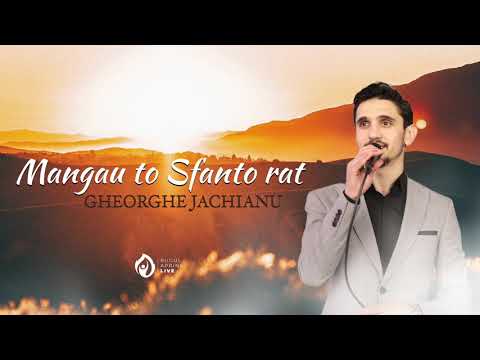 Gheorghe Jachianu - Mangau to Sfanto rat | Audio Session | 2021