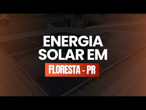 Energia Solar em Floresta - PR