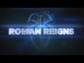 Roman Reigns Entrance Video